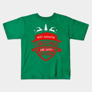 Merry Quarantine Christmas and Happy Self-Isolating Kids T-Shirt